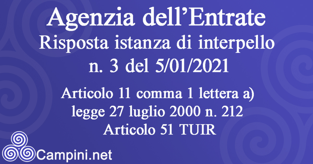AE Risposta istanza di interpello n. 3 del 5 gennaio 2021 AE Risposta istanza di interpello n. 3 del 5 gennaio 2021