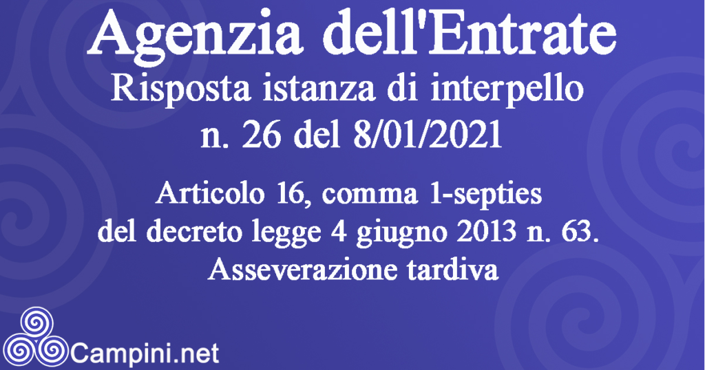 Agenzia dell'Entrate Risposte alle istanze di interpello n. 26 del 8/01/2021