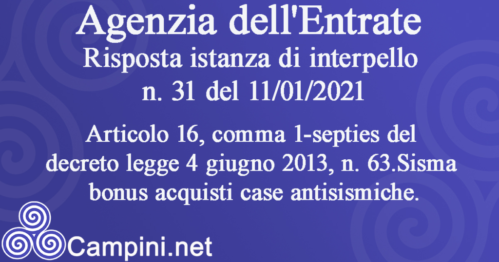 Agenzia dell'Entrate Risposte alle istanze di interpello n. 31 del 11/01/2021
