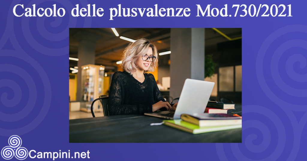 Calcolo delle plusvalenze Mod.730/2021