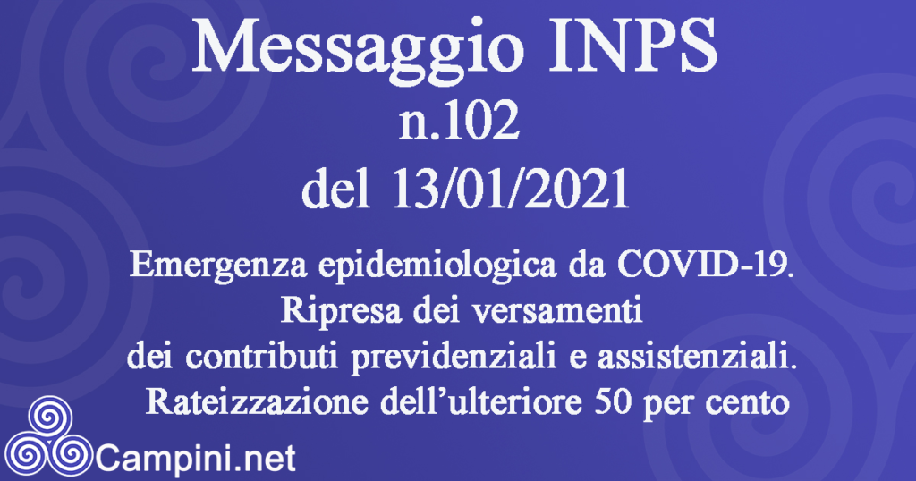 Messaggio INPS n.102 del 13/01/2021 Messaggio INPS n.102 del 13/01/2021