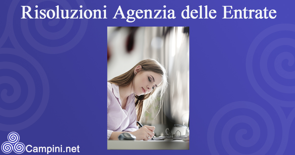 Risoluzioni Agenzia delle Entrate