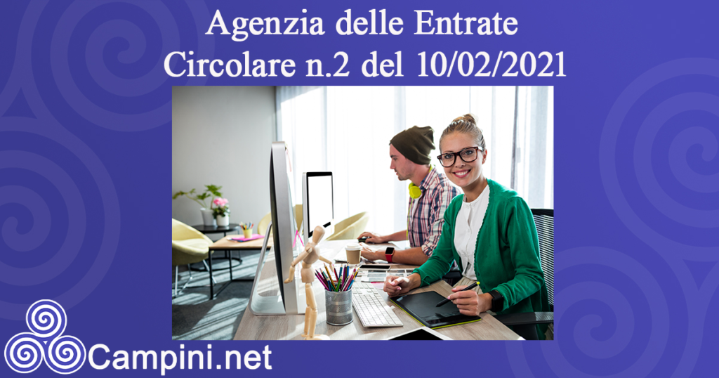 Agenzia delle Entrate Circolare n.2 del 10/02/2021